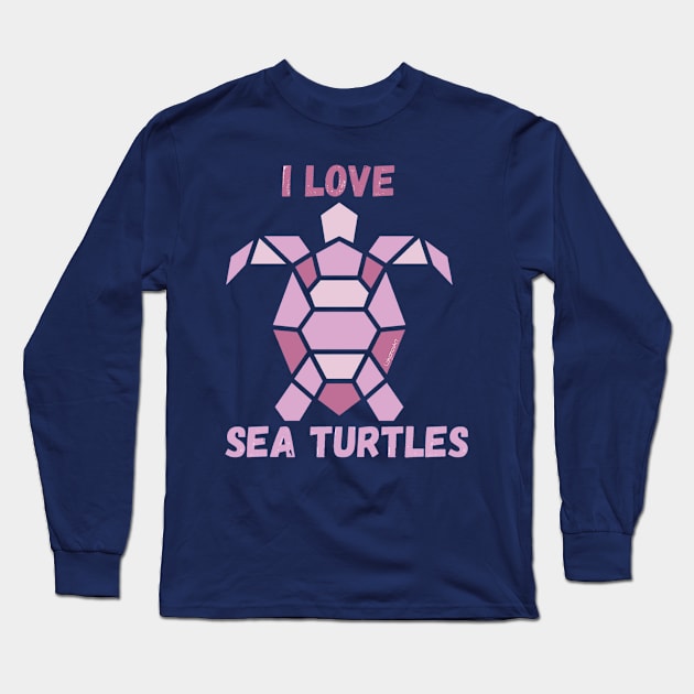 I love sea turtles - Geometric Long Sleeve T-Shirt by LukjanovArt